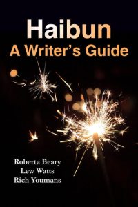 Haibun: A Writer’s Guide ( Ad Hoc Fiction, 2023)